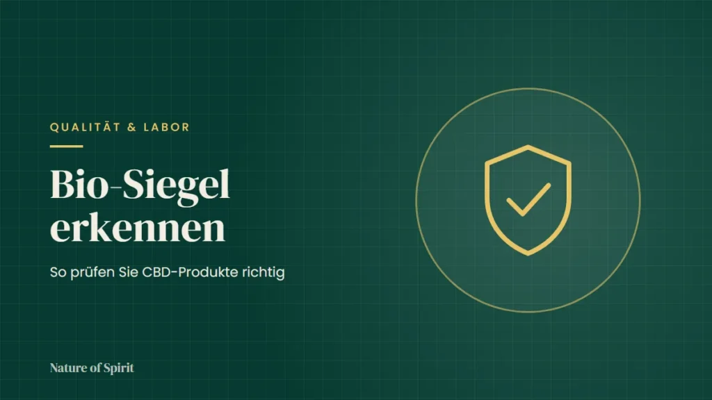 Bio-Siegel erkennen: So prüfen Sie CBD-Produkte richtig