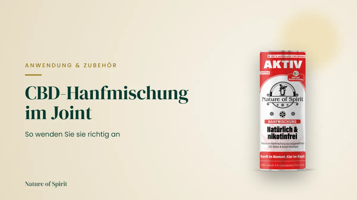 CBD-Hanfmischung im Joint: So wenden Sie sie richtig an