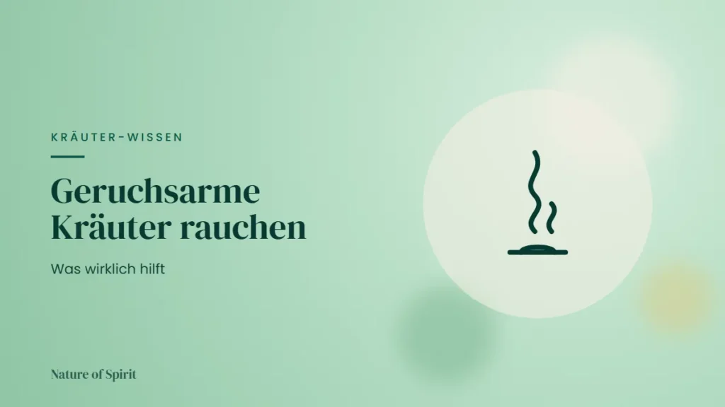 Geruchsarme Kräuter rauchen: Was wirklich hilft