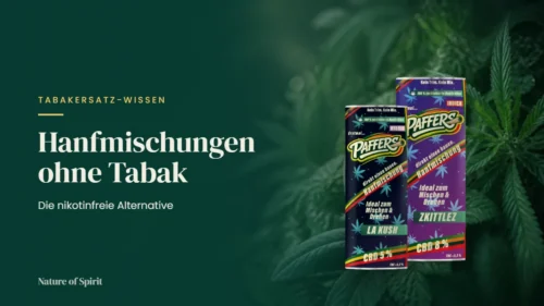 Hanfmischungen ohne Tabak: Die nikotinfreie Alternative