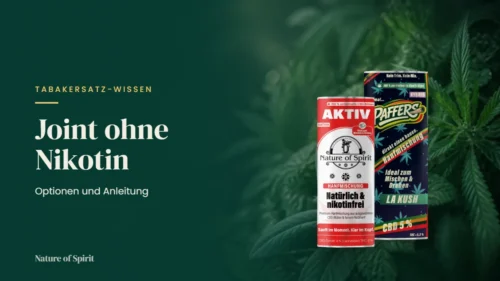 Joint ohne Nikotin: Optionen und Anleitung